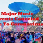 Major Music Events Canceled Due to Coronavirus